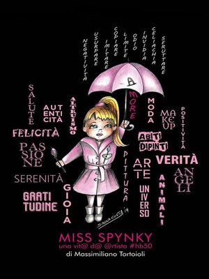 cover image of Miss Spynky un@ vit@ d@ @rtista #hb50